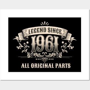 Retro Vintage Birthday Legend Since 1961 All Original Parts Posters and Art